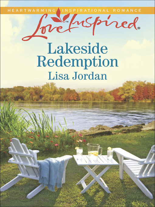Title details for Lakeside Redemption by Lisa Jordan - Wait list